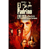 El Padrino - La Muerte De Michael Corleone (4k Bluray)