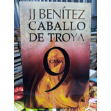 Libro / J.j. Benítez - Caballo De Troya 9