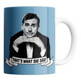 Taza De Ceramica - The Office (that's What She Said)