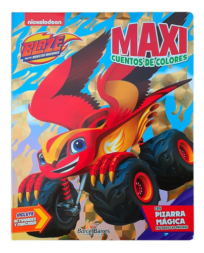 Libro Blaze Monster Machines · Maxi Cuentos · Pizarra Mágica
