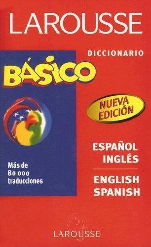 Larousse Diccionario Basico Ingles-español English-spanish