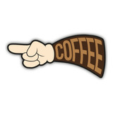Placa Quadro Mão Coffee - Decoração Cafeteria