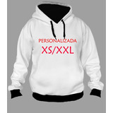 Buzo O Campera Capucha Zt Personalizado (diseño A Pedido)