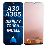Pantalla Modulo Para A30 Samsung A305 Display Cal. Incell
