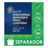 Speroff. Endocrinología Ginecológica Clínica Y Esterilidad, De Hugh S. Taylor. Editorial Lww, Tapa Blanda, Edición 9 En Español, 2020