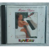 Musica Clásica Para Bebes Happy Baby Cd Original Sellado Nue