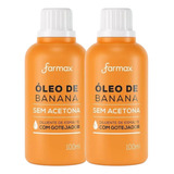 Kit 2 Óleo De Banana Farmax 100ml S/ Acetona C/ Gotejador