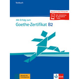 Mit ErfoLG Zum Zert Goethe B2 Neu Test - Aa.vv