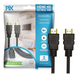 Cabo Hdmi Pix 3 Metros 2.0 4k 19 Pinos 018-2223