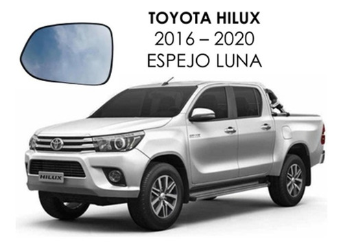 Espejo Luna Derecho E Izquierdo Toyota Hilux 2016 Al 2020 Foto 3