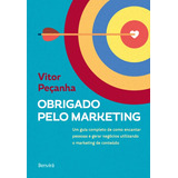 Obrigado Pelo Marketing, De Peçanha, Vitor. Editora Saraiva Educação S. A., Capa Mole Em Português, 2017