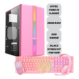 Kit Gamer Pc Rosa Cpu Intel I5 16gb Ram Ssd 480gb Gt 730 4gb