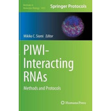 Piwi-interacting Rnas - Mikiko C. Siomi (hardback)