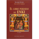 Libro Perdido De Enki, De Zecharia Sitchin. Editorial Obelisco En Español