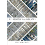 Libro Epigenetic Landscapes - Susan Merrill Squier