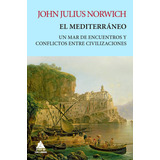 Libro El mediterráneo - John Julius Norwich