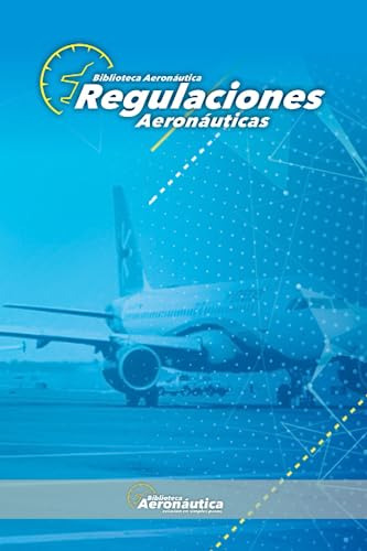 Regulaciones Aeronáuticas