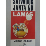 Livro Salvador Janta No Lamas Victor Giudice