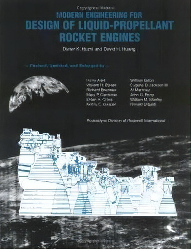 Modern Engineering For Design Of Liquid-propellant Rocket Engines, De Dieter K. Huzel. Editorial American Institute Aeronautics Astronautics, Tapa Dura En Inglés