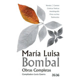 Obras Completas, De María Luisa Bombal. Editorial Zig-zag En Español