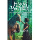 Harry Potter Y El Prisionero De Azkaban- Tapa Blanda