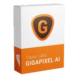 Sistema Topaz Gigapixel Suite 6.3.3