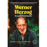 El Crepúsculo Del Mundo, De Werner Herzog. Serie No, Vol. No. Editorial Blackie Books, Tapa Blanda, Edición No En Español, 2015