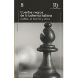 Cuentos Negros De La Bohemia Italiana