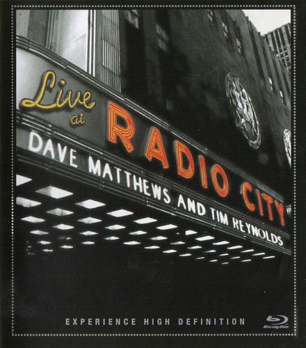 Blu Ray Dave Matthews And Tim Reynolds Live At Radio City