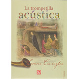 La Trompetilla Acústica