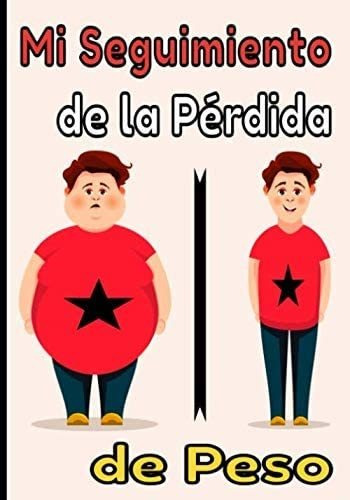 Libro: Mi Seguimiento De La Pérdida De Peso: Folleto Del Pro