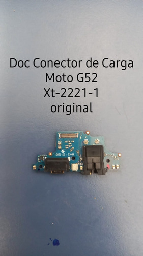 Doc Conector De Carga Motorola Moto G52(xt-2221-1)