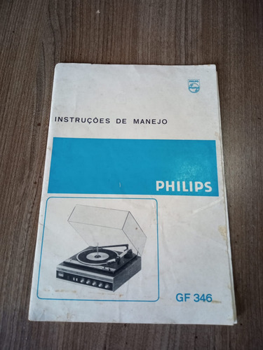 Antigo Manual Philips Gf 346 Instruções De Manejo Em Pdf