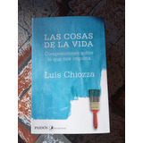 Las Cosas De La Vida Luis Chiozza Editorial Paidos