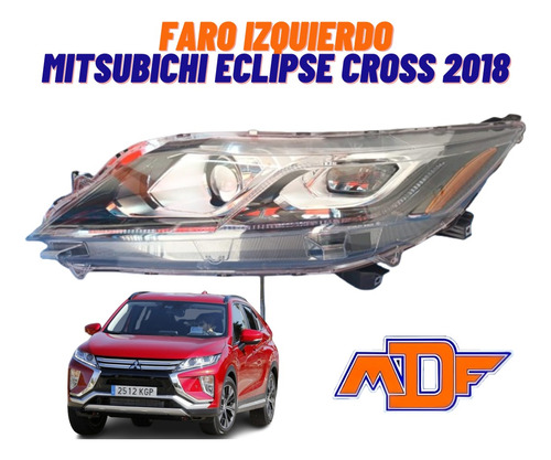 Faro Izquierdo Mitsubichi Eclipse Cross 2018 Foto 2