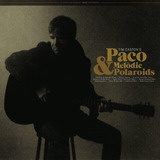 Vinilo: Paco & Melodic Polaroids