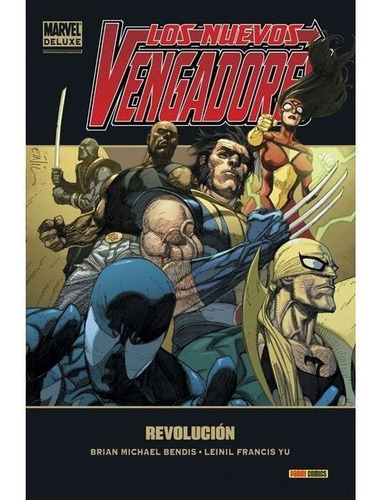 Los Nuevos Vengadores 6 Revolucion Marvel Deluxe.
