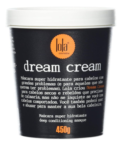 Máscara Dream Cream Lola Cosmetics 450g