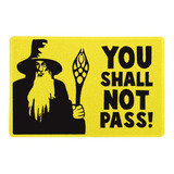 Tapete Capacho 60x40 Gandalf You Shall Not Pass Lotr