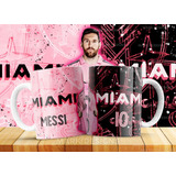 9 Plantillas Para Sublimar Taza - Messi Inter Miami