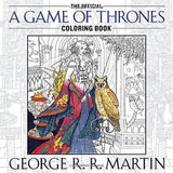 The Official A Game Of Thrones Coloring Book, De George R. R. Martin. Editorial Penguin Books, Tapa Blanda En Inglés