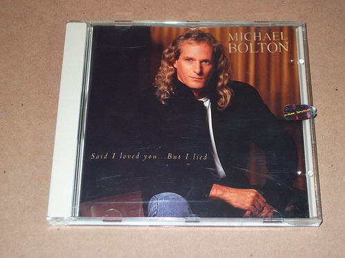 Michael Bolton Said I Loved You But I Lied Cd Sencillo