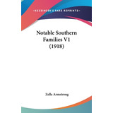 Libro Notable Southern Families V1 (1918) - Armstrong, Ze...