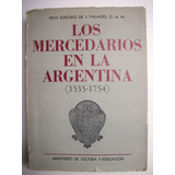 Los Mercedarios En La Argentina (1535-1754)eudoxio De J C113