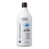 Felps Macadâmia Ultimate Blond Selagem Térmica 1 Litro