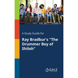Libro A Study Guide For Ray Bradbur's The Drummer Boy Of ...