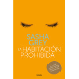 Habitacion Prohibida,la - Sasha Grey