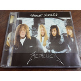 Metallica - Garage Singles Cd Megadeth Slayer Anthrax Maiden