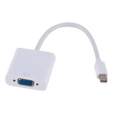 Cable Adaptador Thunderbolt Mini Dp Displayport A Vga H 