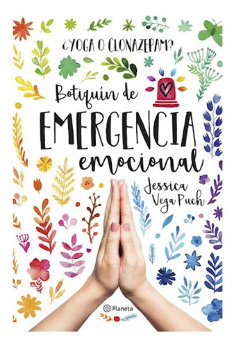 Libro Yoga O Clonazepam Botiquin De Emergencia Emocional De